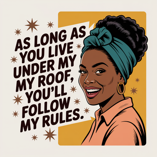 Black Mom Rules Wall Art | As Long As You Live Under My Roof Print #3 | Retro Parenting Poster