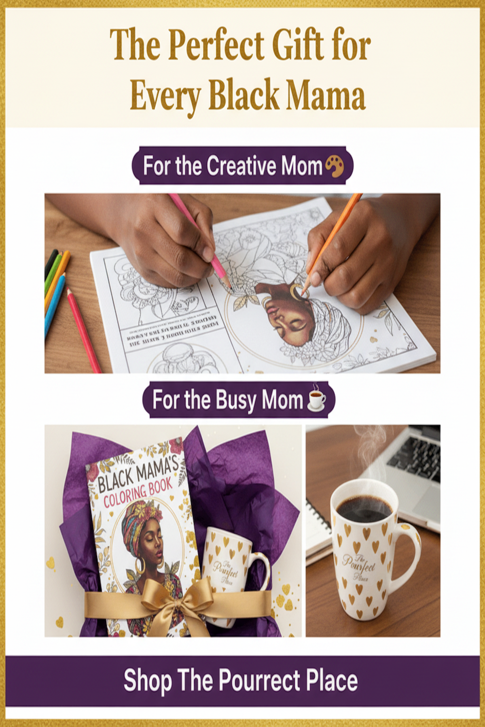 👉 The Perfect Mother’s Day Gift for Black Moms | Coloring Book + Mug Bundle 👉 “For moms who need a break, not another candle.”