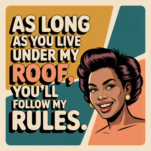 Black Mom Rules Wall Art | As Long As You Live Under My Roof Print #1 | Retro Parenting Poster